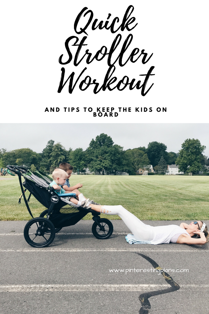 stroller workout idea with tips on how to keep the kids occupied during the workout via pinterestingplans
